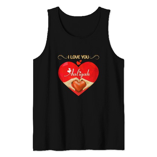 I love you Aaliyah Tank Tops