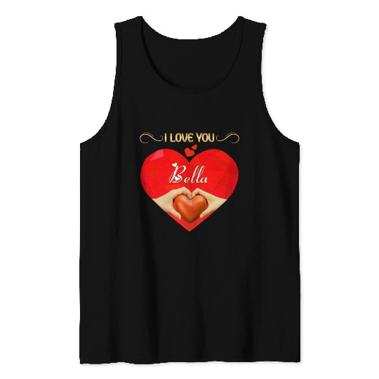 I love you Bella Tank Tops
