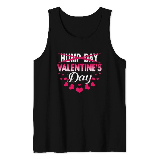 funny valentines day hump day Tank Tops