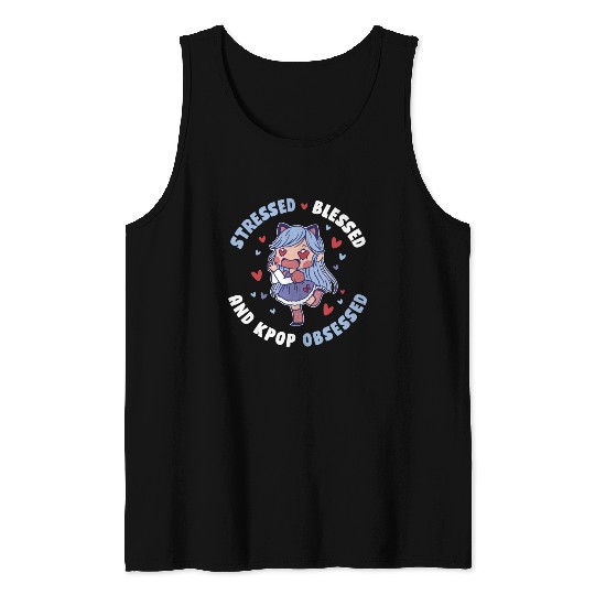 Stressed Blessed And Kpop Obsessed Funny Kpop Gift Tank Tops