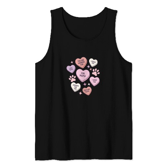 My Dog Is My Valentine Conversation Hearts Tank Tops