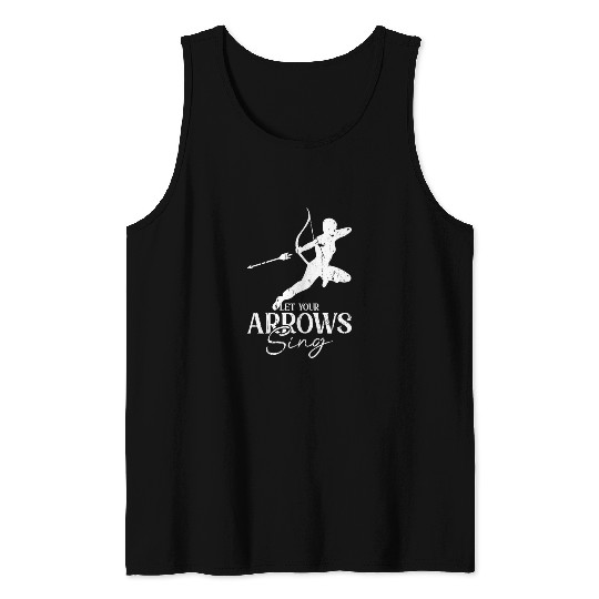 Let your arrows sing - Archery Tank Tops