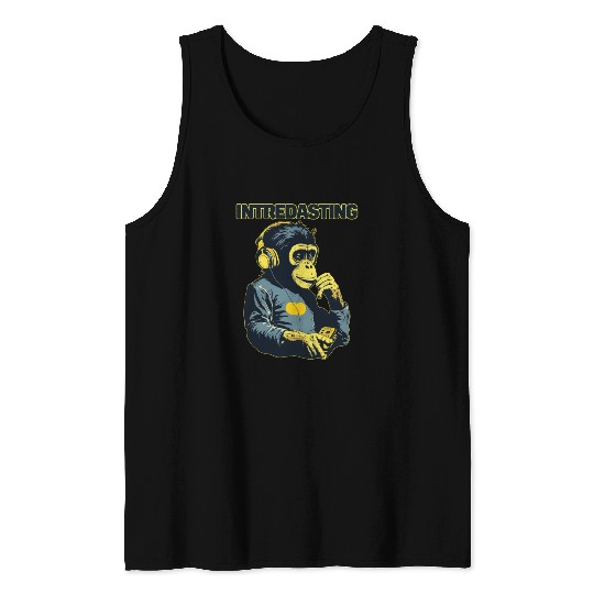 Intredasting Beats - Interesting Monkey Ape Tank Tops