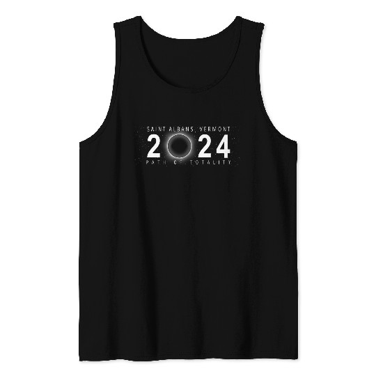 Solar Eclipse Saint Albans Vermont April 8 2024 Tank Tops