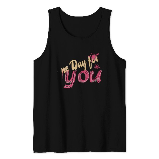 A new day for you Tank Tops
