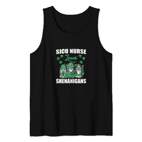 SICU Nurse Loves Shenanigans St. Patricks Day Tank Tops