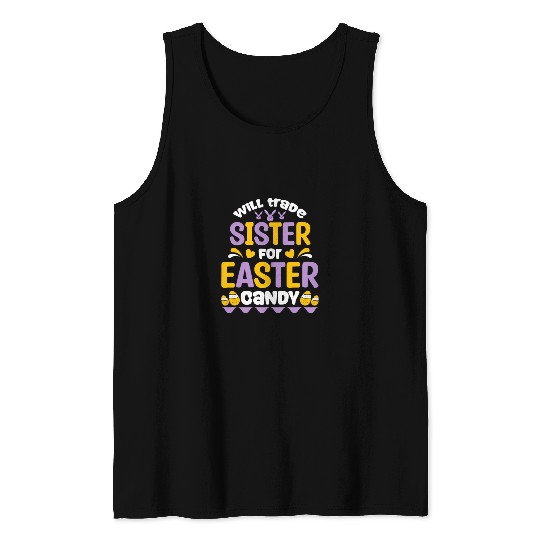 Sister For Easter Candy Tank Tops