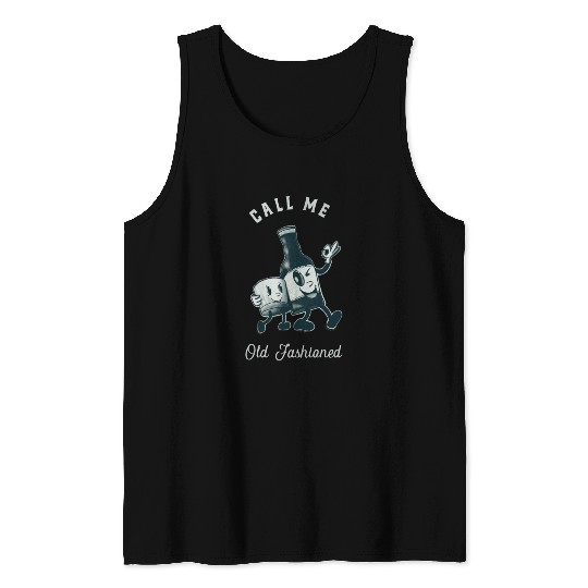 Bourbon Lover Call Me Old Fashioned Tank Tops