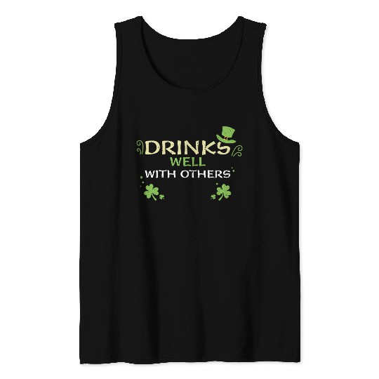 Drinks Well With Others Tank Tops