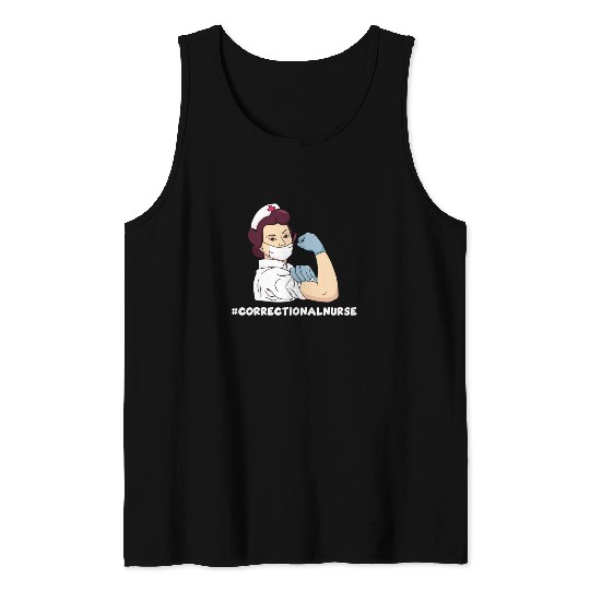 Great Correctional Nurse Prison Nurse Tank Tops