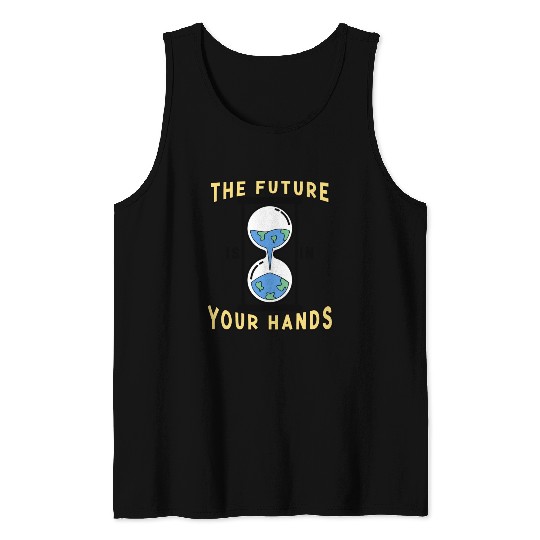Earth Hour Time Environmentalist Save The Planet Tank Tops