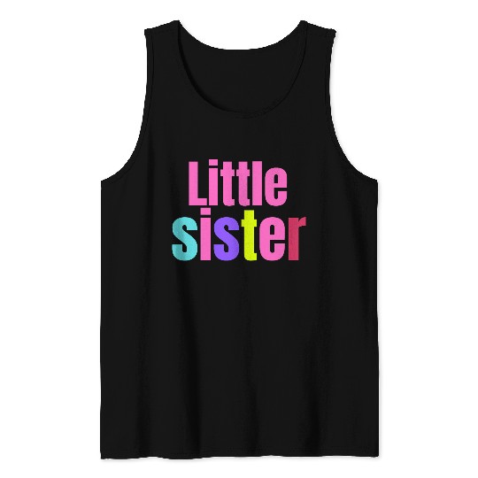 LITTLE SISTER Tank Tops