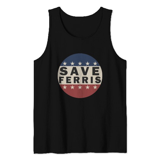 Save Ferris Tank Tops
