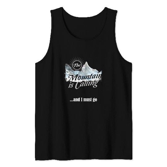 Hiking Mountain is Calling Hike Vintage Tank Tops
