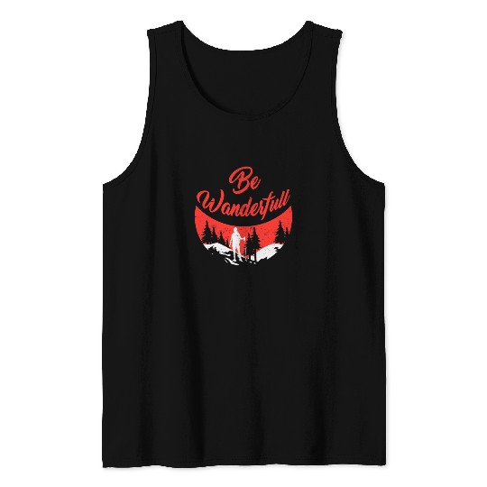 Wanderlust Be Wanderfull Mountain Fan Hiking Tank Tops