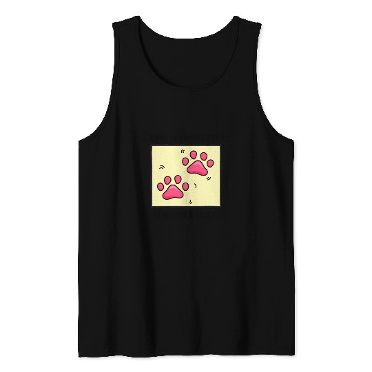 Dont Underestimate the Small Steps Cat Lover Tank Tops