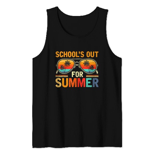 Last Day Of School Schools Out For Summer Teacher Tank Tops