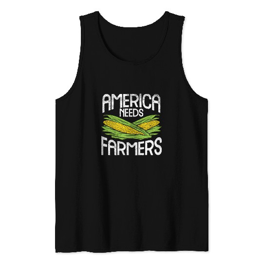 America Needs Farmers Agriculture Corn Farming Tank Tops