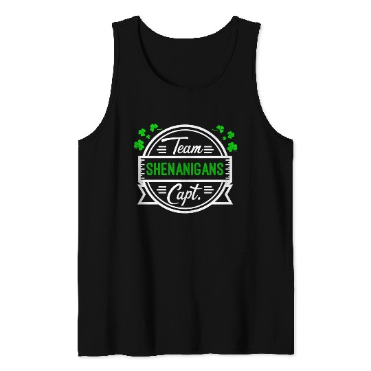Shenanigans Team Captain ShamrocSt PatricDay Tank Tops