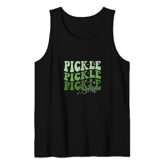 Pickle Slut Pickle Slut Who Loves Pickles Apaprel Tank Tops