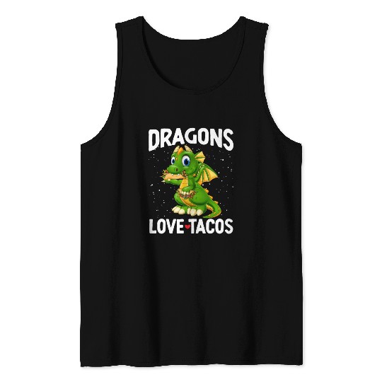 Dragons With Wings Love Tacos Dragon For Tank Tops