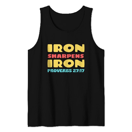 Iron Sharpens Iron nature Tank Tops