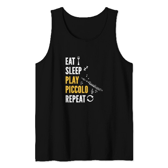 Piccolo Flute Player Eat Sleep Play Piccolo Flute Tank Tops