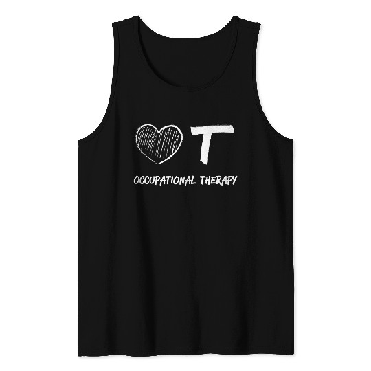 Occupational Therapist Occupational Therapy Tank Tops