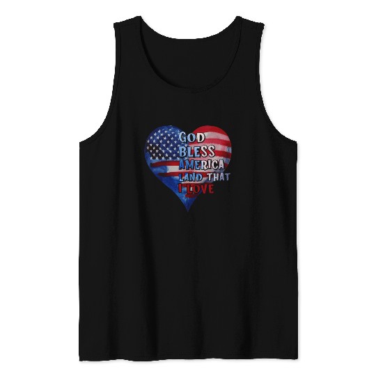 God bless America Land that I love Tank Tops
