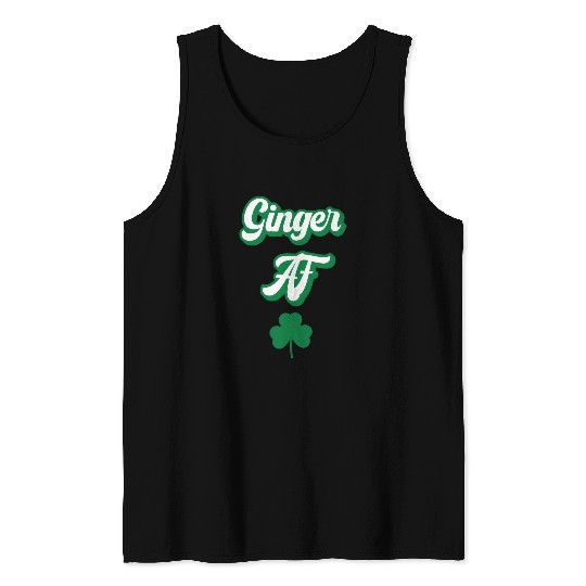 Ginger Af St Patric Day Drinking For Redhead St Tank Tops