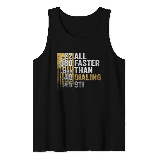 All Faster Than Dialing 911 Tank Tops