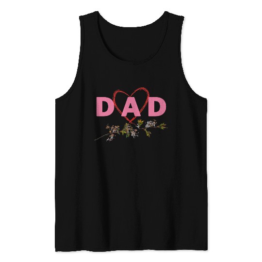 I love my dad Tank Tops
