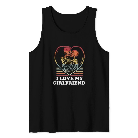 I Love My Girlfriend Cool Skeleton Heart Valentine Tank Tops