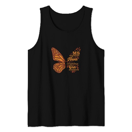 MS Warriors Never Underestimate Our Strength Tank Tops