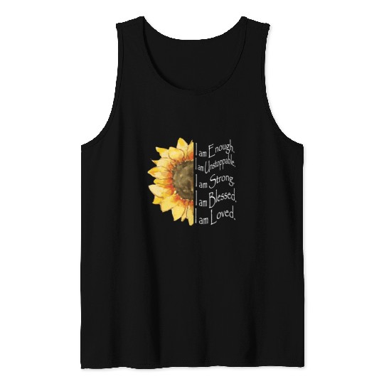 Sunflower - I Am Enough - Sunflower Tank Tops