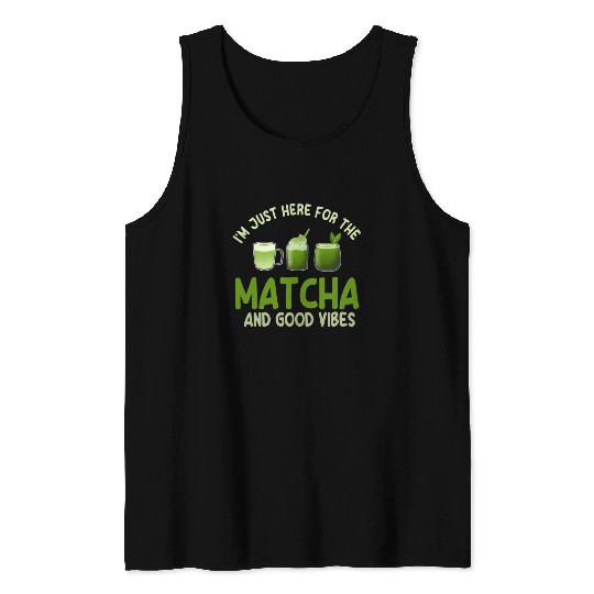 Great Matcha Latte Lover Tank Tops