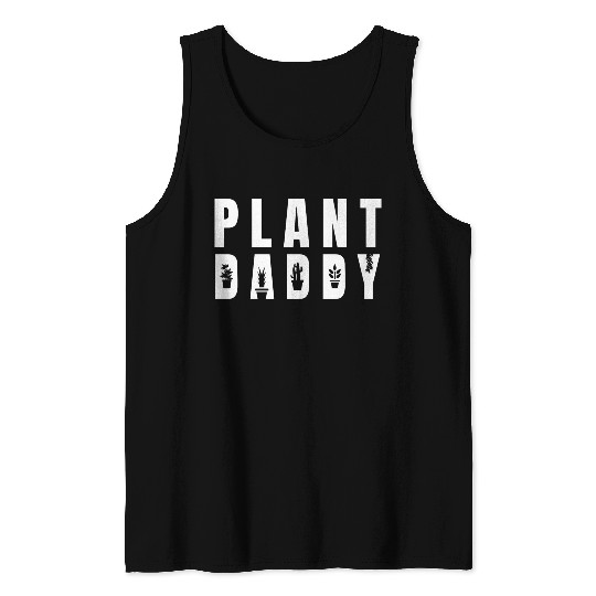 Plant Daddy Tank Tops