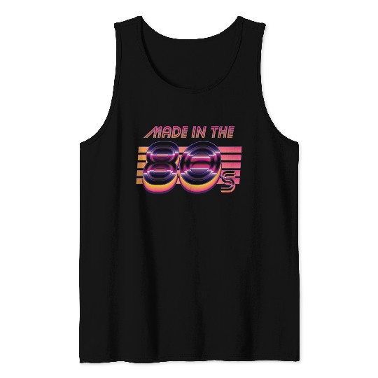 Retrowave Made In The 80s Tank Tops