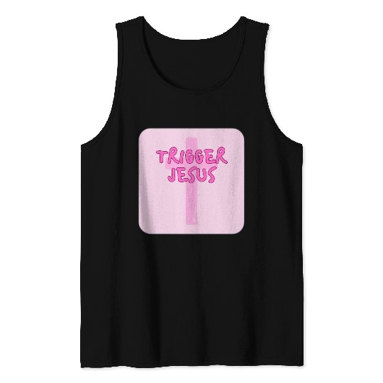 Trigger Jesus Affirmation By Abby Anime(c) Tank Tops
