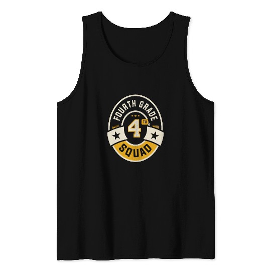 Fourth 4th Grade Squad Team Back To School Tank Tops