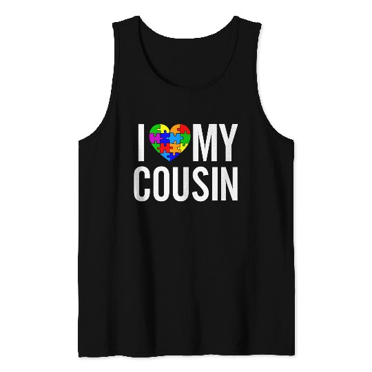 I Love My Cousin Tank Tops