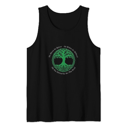 Pagan Celtic Wiccan As Above So Below Green Tree Tank Tops