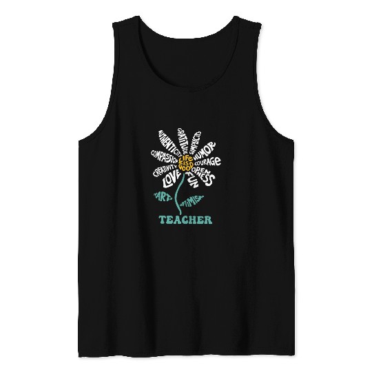 Life-is Good Teacher Humor Courage Openness Fun Lo Tank Tops
