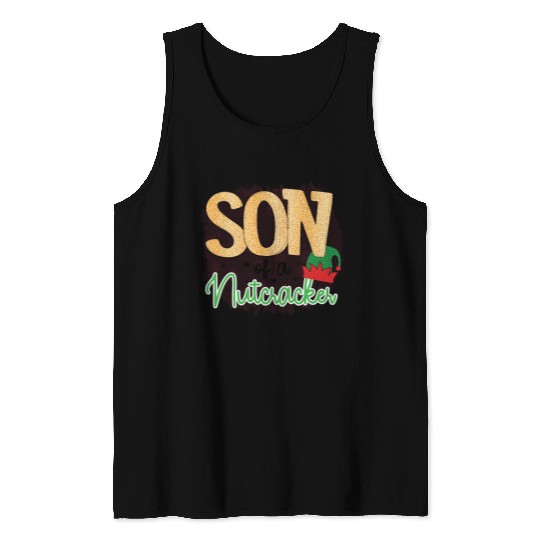 Son Of A Nutcracker Tank Tops