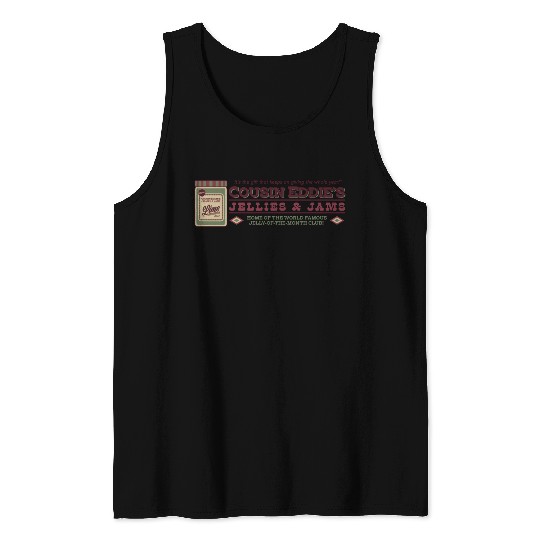 Cousin Eddie s Jellies Jams Tank Tops