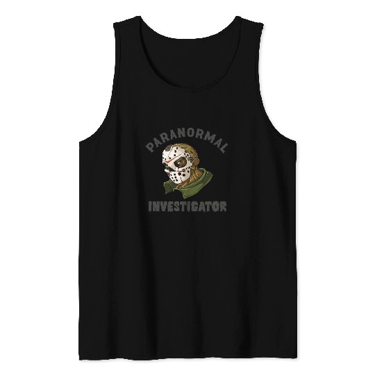 Ghost Hunting Paranormal Investigator Tank Tops
