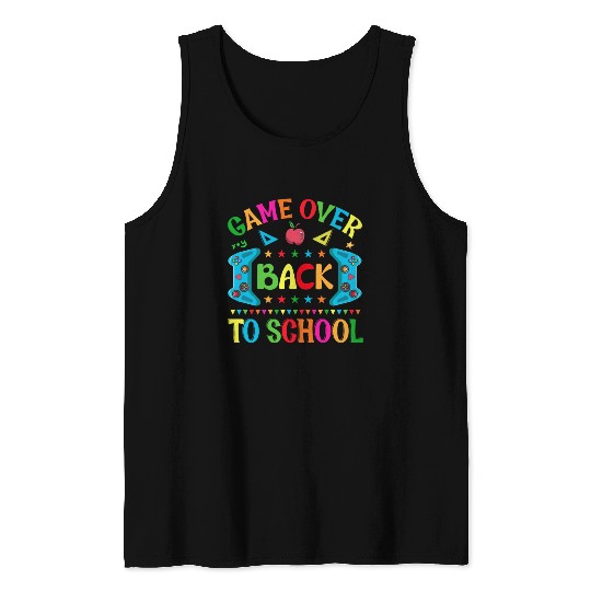 Game Over Back To School Tank Tops