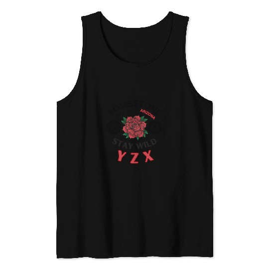 Tombstone Arizonna red rose Tank Tops