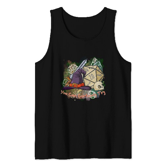 You Can Certainly Try - GameMaster Tank Tops
