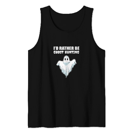 Rather Ghost Hunting Halloween Master Gift Tank Tops